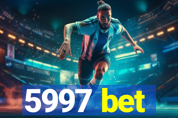 5997 bet